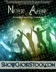 Never Alone Digital File choral sheet music cover Thumbnail